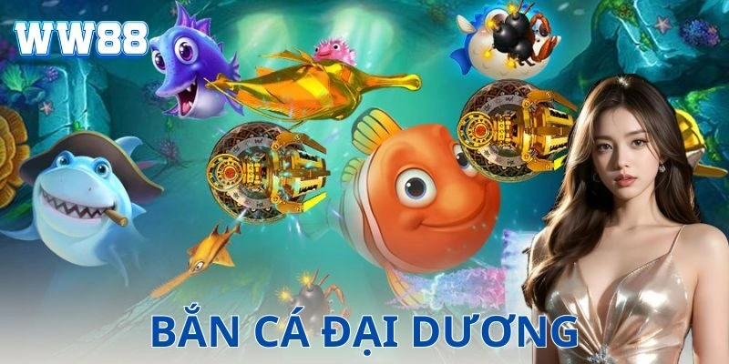 Vì sao nên chơi bắn cá đại dương ở nhà cái này?